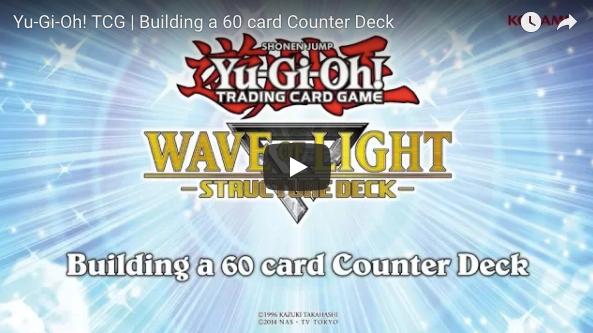 Yu-Gi-Oh! TCG | Building a 60 card Counter Deck