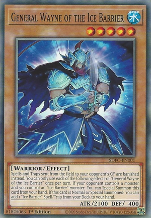 Yugioh General Wayne of the Ice Barrier / Common - SDFC-EN001 - 1st