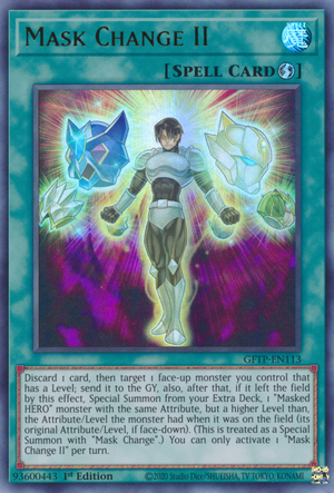 yugioh Mask Change II / Ultra - GFTP-EN113 - 1st