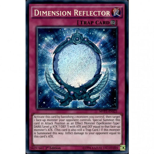 Yugioh Dimension Reflector / Secret - MVP1-ENS21 - 1st