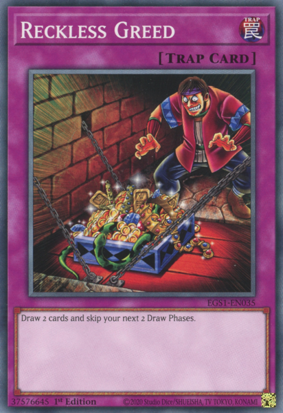 Yugioh Reckless Greed / Common - EGS1-EN035 - 1st