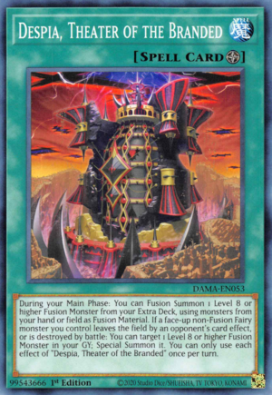 Yugioh Despia, Theater of the Branded / Common - DAMA-EN053 - 1st