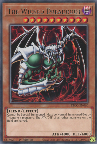 Yugioh The Wicked Dreadroot / Rare - KICO-EN060 - 1st 