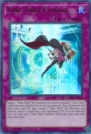 Yugioh Time Thief Flyback / Ultra - GFTP-EN068 - 1st