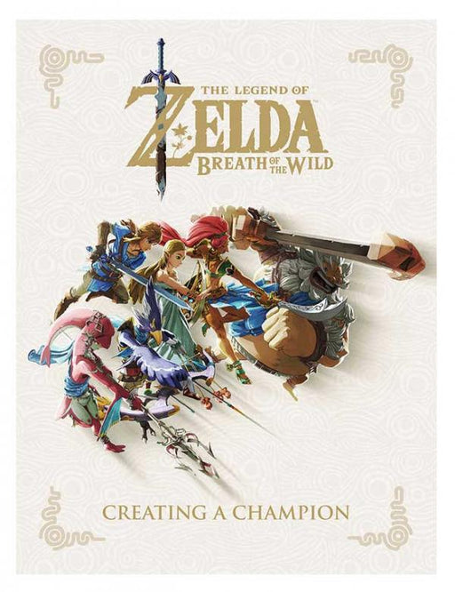 Zelda: Breath of the Wild - Creating a Champion (Sealed Hardcover)