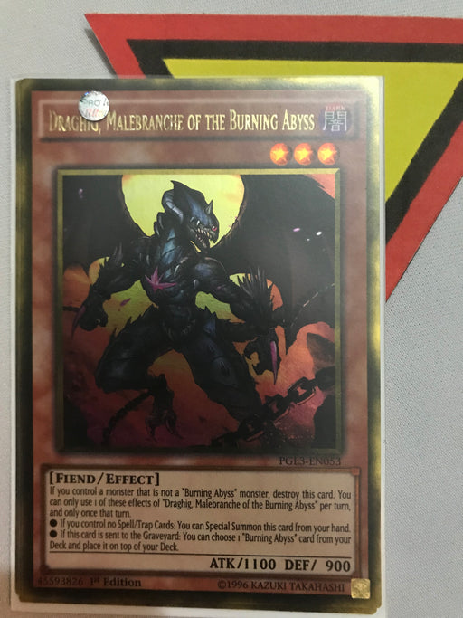 Draghig, Malebranche of the Burning Abyss / Gold - PGL3-EN053 - 1st