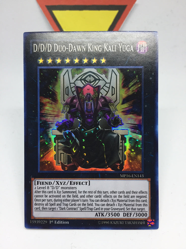 D/D/D Duo-Dawn King Kali Yuga - Super - MP16-EN143 - 1st