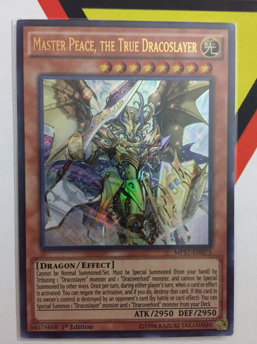 MASTER PEACE, THE TRUE DRACOSLAYER - ULTRA - MP17-EN075 - 1ST