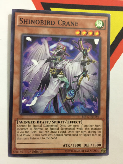 SHINOBIRD CRANE - COMMON - MP17-EN189 - 1ST