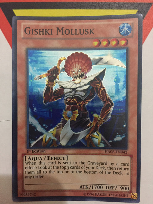 Gishki Mollusk - Super - HA06-EN042 - 1st