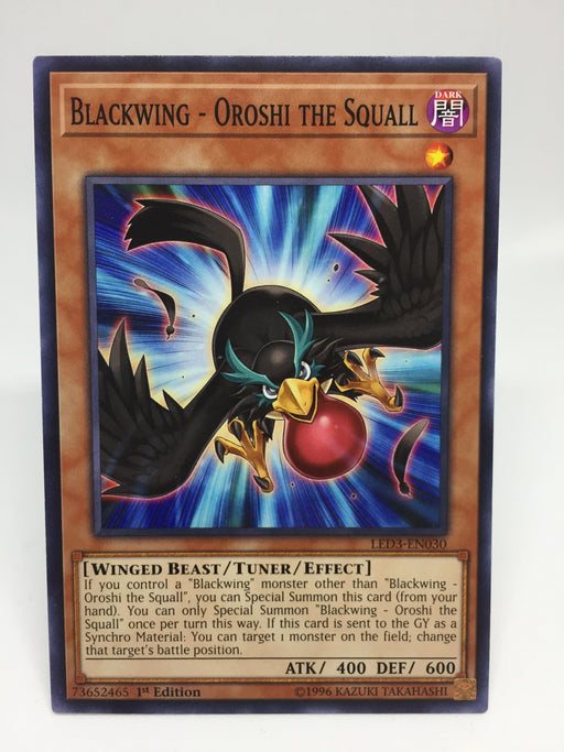 Blackwing - Oroshi the Squall / Common - LED3-EN030 - 1st