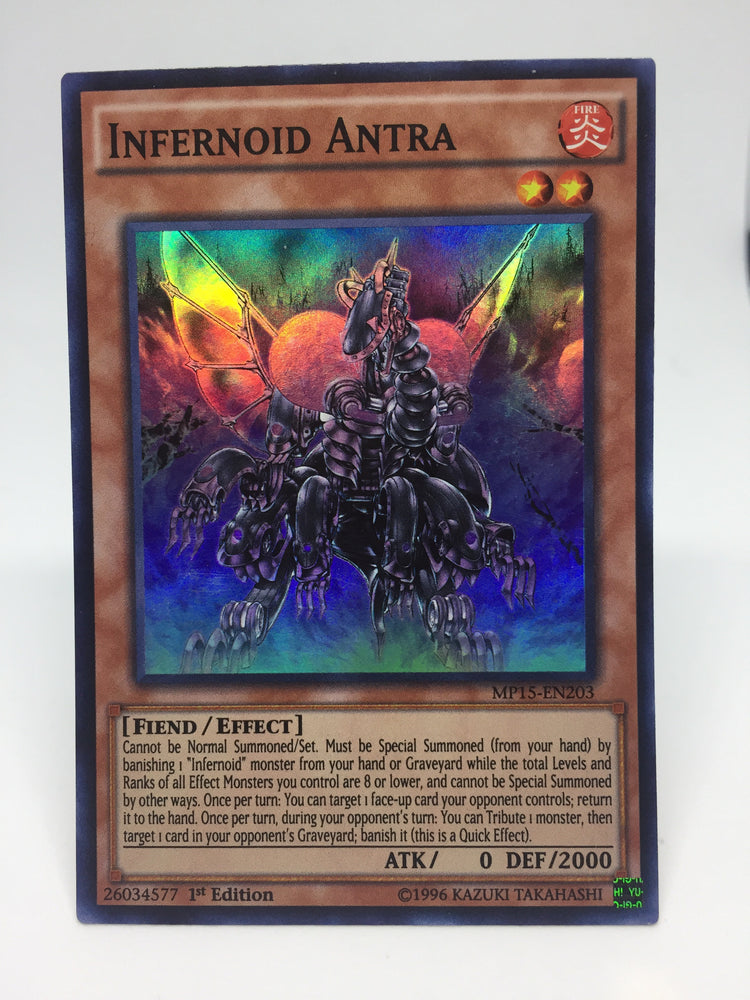 Infernoid Antra / Super - MP15-EN203 - 1st