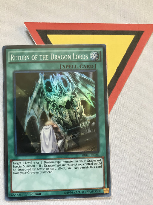 RETURN OF THE DRAGON LORDS - SUPER - SR02-EN025 - 1ST