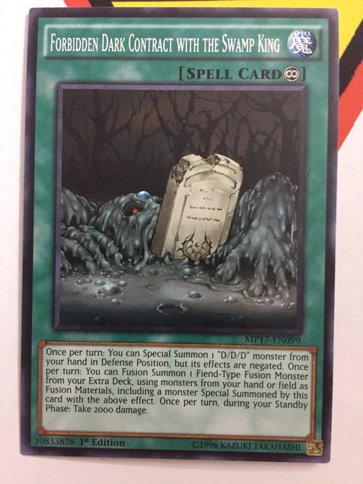 FORBIDDEN DARK CONTRACT WITH THE SWAMP KING - COMMON - MP17-EN099 - 1ST