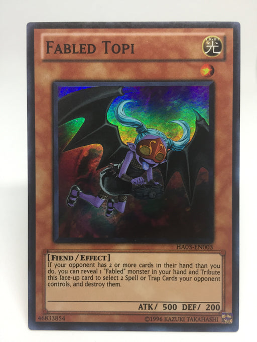 Fabled Topi / Super - HA03-EN003