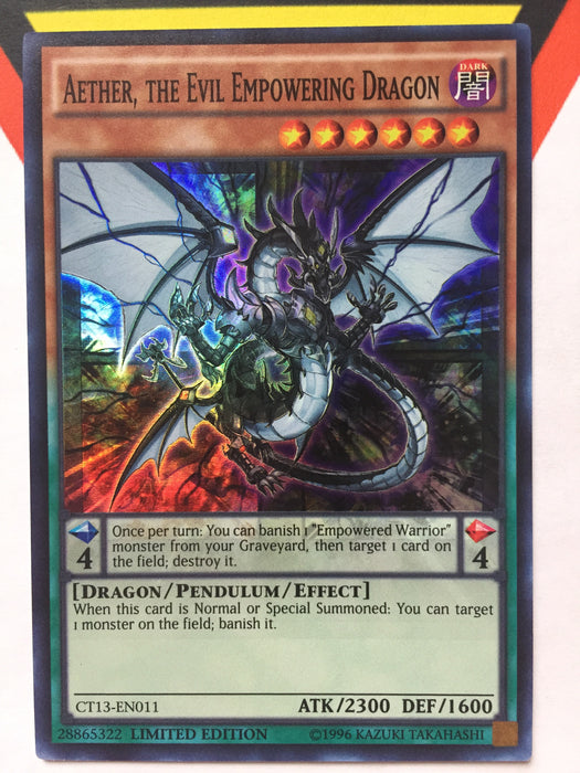 AETHER, THE EVIL EMPOWERING DRAGON / SUPER - CT13-EN011 - LIM