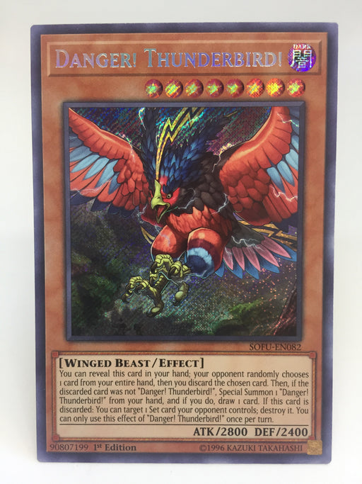 Danger! Thunderbird! / Secret Rare - SOFU-EN082 - 1st