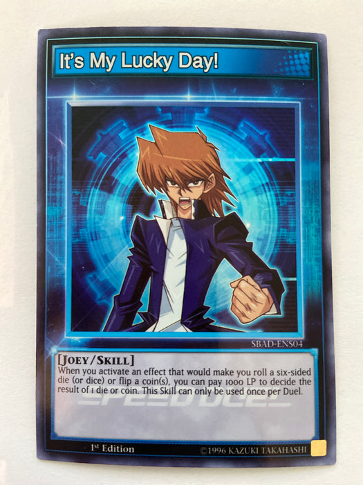 It's My Lucky Day! / Skill Card - SBAD-ENS04 - 1st