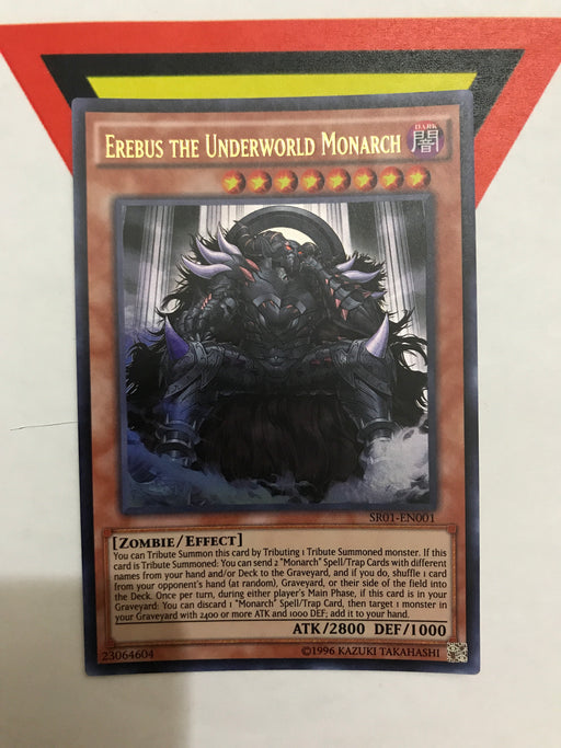 Erebus the Underworld Monarch - Ultra - SR01-EN001