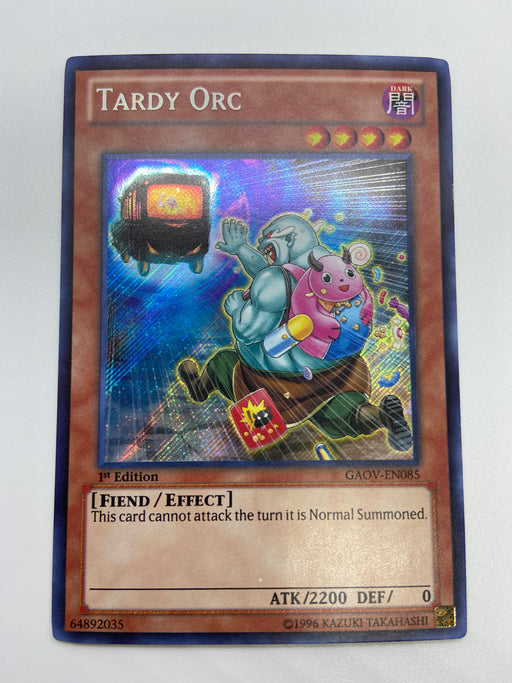 Tardy Orc / Secret - GAOV-EN085 - 1st/unl