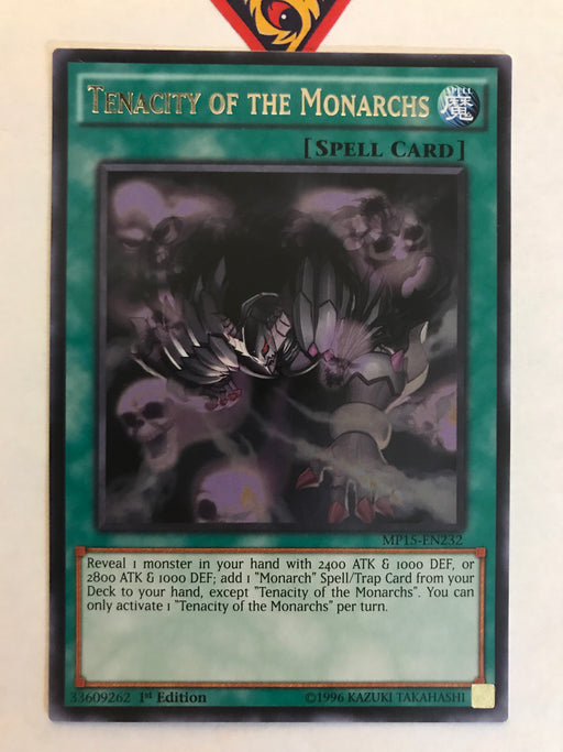 Tenacity of the Monarchs - Rare - MP15-EN232 - 1st