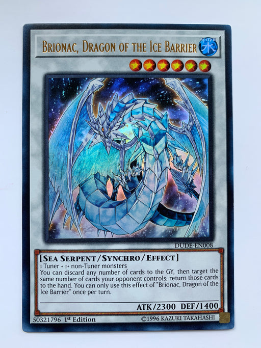 Brionac, Dragon of the Ice Barrier / DUDE-EN008 - Ultra - 1st