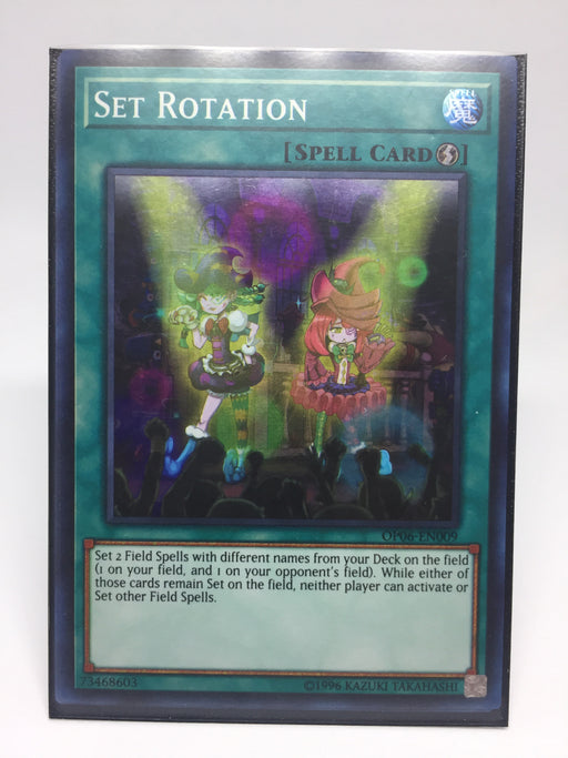 Set Rotation / Super - OP06-EN009