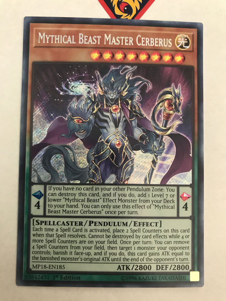 Mythical Beast Master Cerberus / Secret - MP18-EN185 - 1st